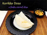 Karikku Dosa ~ a to z Indian Breakfast Dishes