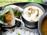 Kesar Pista Shrikhand ~ Easy Gujarati Dessert