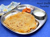 Mooli ke paratha | How to make Stuffed Mooli Paratha