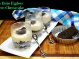 No Bake Eggless Oreo Cheesecake