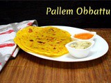 Pallem Obbattu ~ a to z Indian Breakfast Dishes