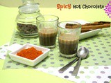 Spicy Hot Chocolate with Cinnamon | Cinnamon Chili Hot Chocolate