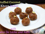 Stuffed Coconut Khoya Ladoo