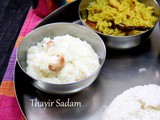 Thayir Sadam | Spicy Seasoned Curd Rice