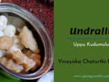 Undrallu | Kudumulu | Vinayaka Chavithi Recipes