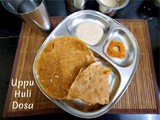 Uppu Huli Dosa ~ AtoZ Indian Breakfast Dishes