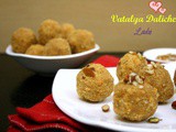 Vatalya Daliche Ladu | How to make Channa Dal Ladoo