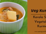 Veg Kurma | Kerala Style Vegetable Kurma