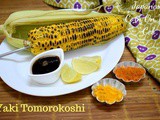 Yaki Tomorokoshi ~ Japanese Corn On The Cob