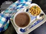 Zan | Finger Millet Porridge ~ a to z Indian Breakfast Dishes
