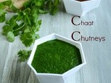 Chaat Chutneys / Green Chutney & Dates Tamarind Chutney