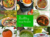 Easy Nutrient Dense Healthy Soup Recipes