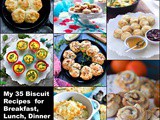 My 35 Southern Biscuit Recipes for Breakfast, Lunch, and Dinner
