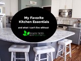 My Favorite Kitchen Essentials