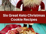My Six Favorite Keto Christmas Cookie Recipes