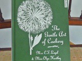  The Gentle Art of Cookery  ~ a Review