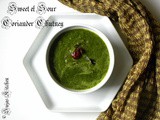 Kothambari Palye Gojju / Sweet & Sour Coriander Chutney