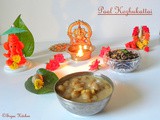 Paal Kozhukattai (Wheat flour balls cooked in sweetened coconut milk)