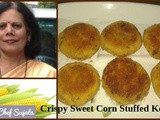 Crispy Sweet Corn Stuffed Kebab Recipe In Marathi