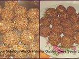Delicious Nutritious Aliv Or Halim or Garden Cress Seeds Ladoo Recipe In Marathi