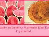 Healthy and Nutritious Watermelon Rinds Dosa Recipe in Marathi