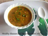 Healthy Masoor Dal Soup Recipe in Marathi