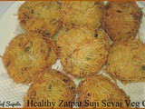 Healthy Zatpat Suji Sevai Veg Cutlet