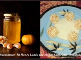Maharashtrian Til Honey Ladoo for Makar Sankranti Recipe in Marathi