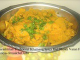Maharashtrian Traditional Khamang Spicy Dal Dhokli Varan Fal Chakolya