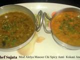 Mod Alelya Masoor Chi Spicy Amti Kokani And ckp Style