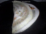 Recipe for Crispy Spring Roll Dosa