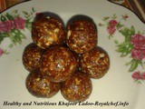 Recipe for Healthy and Nutritious Khajoor Ladoo