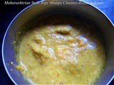 Recipe for Maharashtrian Style Ripe Mango Chutney