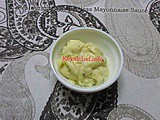 Restaurant Style Eggless Mayonnaise Sauce Recipe in Marathi