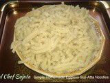 Simple Homemade Eggless Suji-Atta Noodles Recipe In Marathi