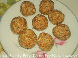 Zatpat Healthy Poha Ladoo For Kids