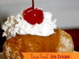 {Mexican Recipes}  Deep Fried  Ice Cream for Cinco de Mayo