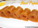 Aam Papad / Mango Fruit Roll Ups Recipe