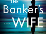 The Banker’s Wife by Cristina Alger Book Review