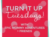 Turn It Up Tuesday 117