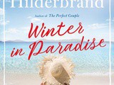 Winter in Paradise by Elin Hilderbrand Book Review