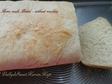 Fresh Home baked Bread without Machine