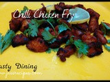 Chilli Chicken Fry