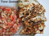 Tuna Quesadilla