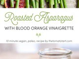 Oven Roasted Asparagus with Blood Orange Vinaigrette