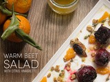 Warm Beet Salad with Citrus Vinaigrette #NaBloPoMo