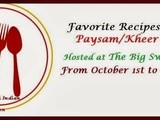 Favorite Recipes - Payasams/Kheers: Event Round Up