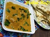 Malai Kofta - Paneer Dumplings in Rich Gravy