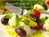 Independence Day Greetings and an All-Time Cafe Favorite; Tuscan Tomato & Fresh Mozzarella Skewers w/ Basil Oil