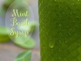 Mint Basil Syrup